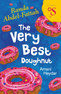Randa Abdel-Fattah — The Very Best Doughnut