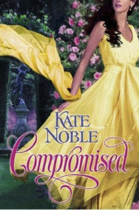 Noble Kate — Compromised