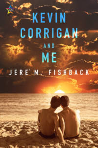 Fishback, Jere' M — Kevin Corrigan and Me