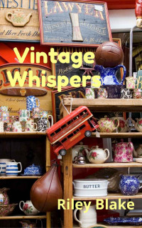 Riley Blake — Vintage Whispers (Cozy Retirement Mystery 1)