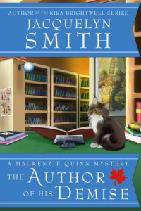 Jacquelyn Smith — The Author of His Demise