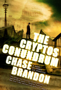Chase Brandon — The Cryptos Conundrum