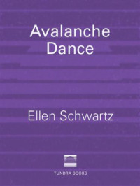 Schwartz Ellen — Avalanche Dance