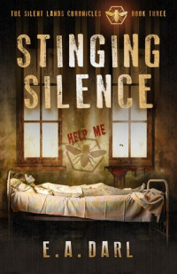 E. A. Darl — Stinging Silence