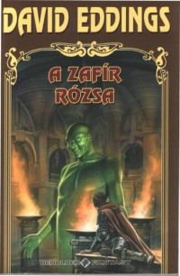 David Eddings — A zafír rózsa