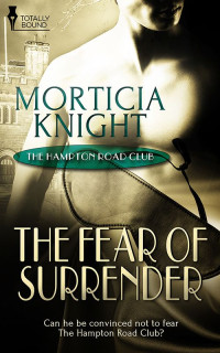Knight Morticia — The Fear of Surrender