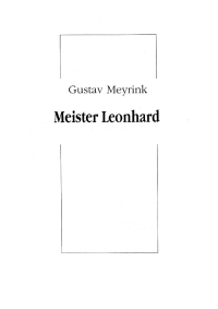 Meyrink Gustav — Meister Leonhard