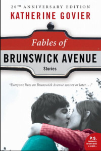 Katherine Govier — Fables of Brunswick Avenue