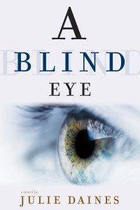 Daines Julie — A Blind Eye