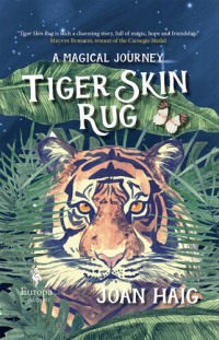 Joan Haig — Tiger Skin Rug