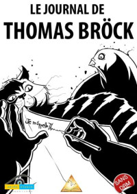 Brock Thomas — Le journal de Thomas Bröck