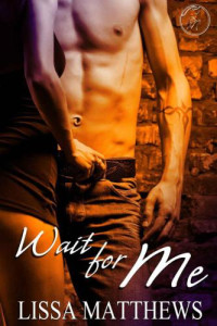 Matthews Lissa — Wait For Me