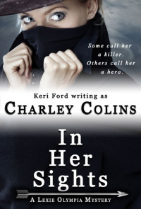 Ford Keri; Colins Charley — In her sights