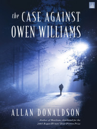Donaldson Allan — The Case Against Owen Williams