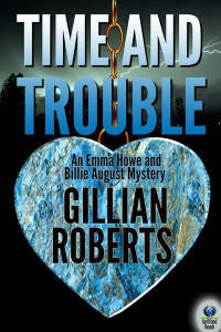 Roberts Gillian — Time and Trouble