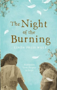 Wulf, Linda Press — The Night of the Burning