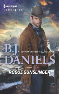 B.J. Daniels — Rogue Gunslinger