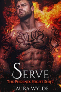 Wylde Laura — Serve: A Reverse Harem Paranormal Romance