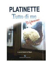 Platinette Platinette — Tutto di me