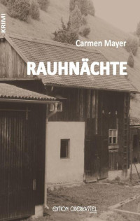 Carmen Mayer — Rauhnächte