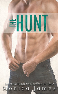 Monica James — The Hunt