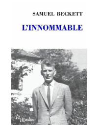 Beckett Samuel — L'Innommable