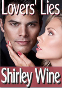 Wine Shirley — Lovers' Lies
