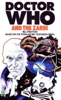 Strutton Bill — Dr Who and the Zarbi