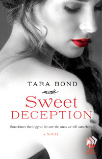 Bond Tara — Sweet Deception