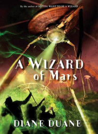 Duane Diane — A Wizard of Mars