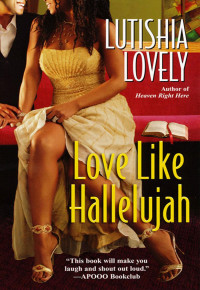 Lovely Lutishia — Love Like Hallelujah