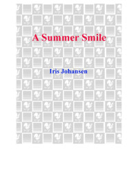 Johansen Iris — A Summer Smile