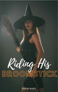 Hart Shaw — Riding His Broomstick