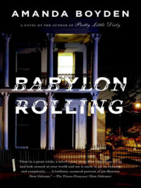 Boyden Amanda — Babylon Rolling