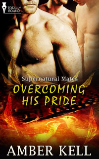 Kell Amber — Overcoming His Pride