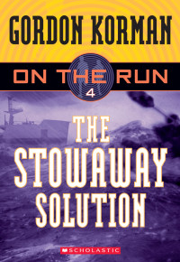 Korman Gordon — The Stowaway Solution