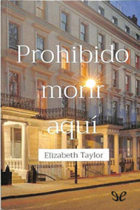 Elizabeth Taylor — Prohibido morir aquí