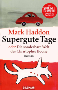 Haddon Mark — Supergute Tage