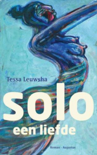 Leuwsha Tessa — Solo