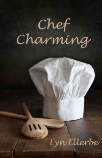 Ellerbe Lyn — Chef Charming