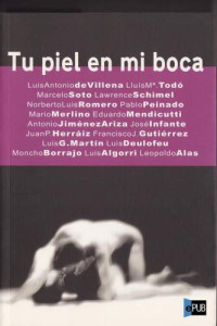 de Villena, Lluís María Todó Luis A. — Tu piel en mi boca