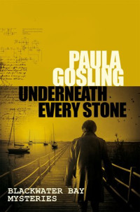 Paula Gosling — Underneath Every Stone