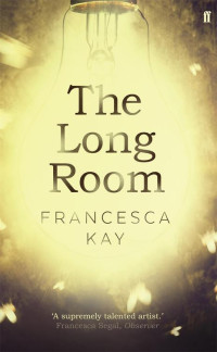 Kay Francesca — The Long Room