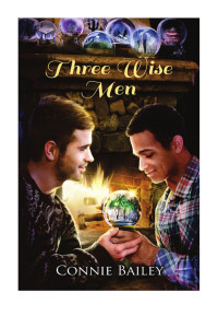 Bailey Connie — Three Wise Men
