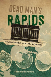 William Durbin — Dead Man's Rapids