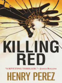 Perez Henry — Killing Red