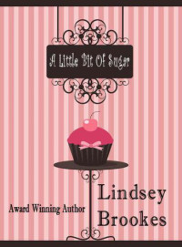 Brookes Lindsey — A Little Bit of Sugar