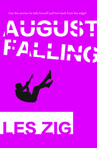 Zig Les — August Falling