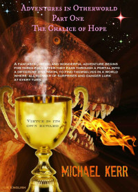 Kerr Michael — The Chalice of Hope
