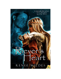 Wildes Renee — Riever's Heart